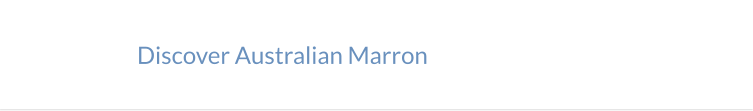 Discover Australian Marron